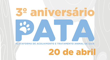 3.º aniversário da Plataforma de Acolhimento e Tratamento Animal (PATA)