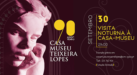 Visita noturna à Casa-Museu Teixeira Lopes