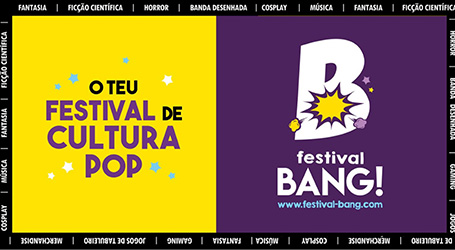 3.ª edição do FESTIVAL BANG! será em Vila Nova de Gaia