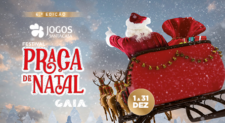 Praça de Natal Jogos Santa Casa em Gaia regressa de 1 a 31 dezembro